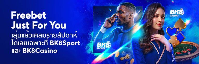 bk8 free bet for you